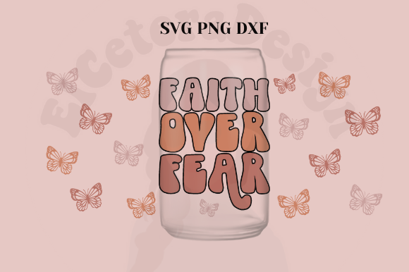 Faith Over Fear 16 Oz Glass Can Wrap Review