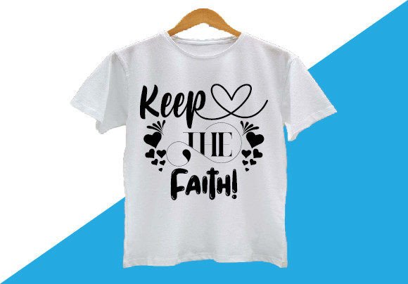 Keep the Faith T-Shirt Design Review for Real Projects