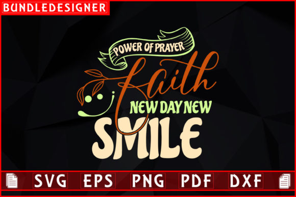 Power of Prayer Faith-Smile Day Design Review