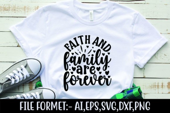 Review of Faith and Family Are Forever Embroidery Design