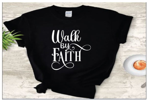 Walk by Faith Typography T-Shirt Design Review